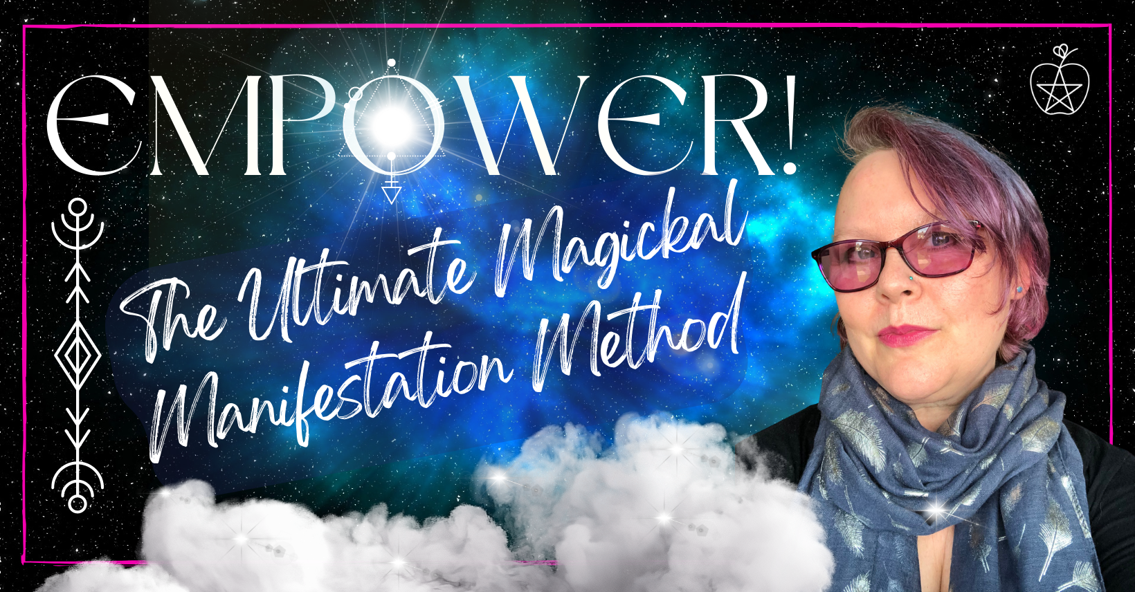 The Ultimate Magickal Manifestation Method