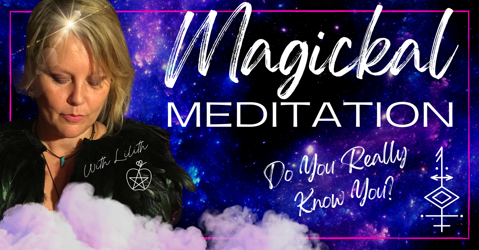 Magickal Meditation